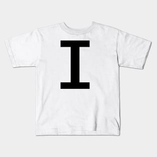 The letter I in Black Text Kids T-Shirt